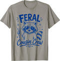Feral Cousin Crew Kids Boys Girls Men Women T-Shirt