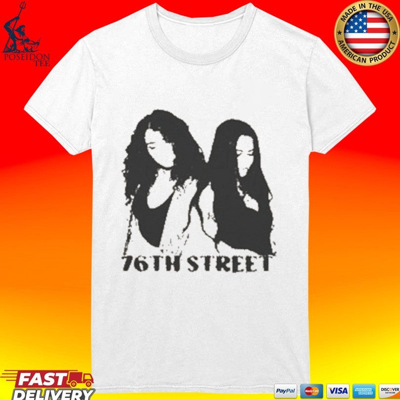 76th Street 76th Street Unisex