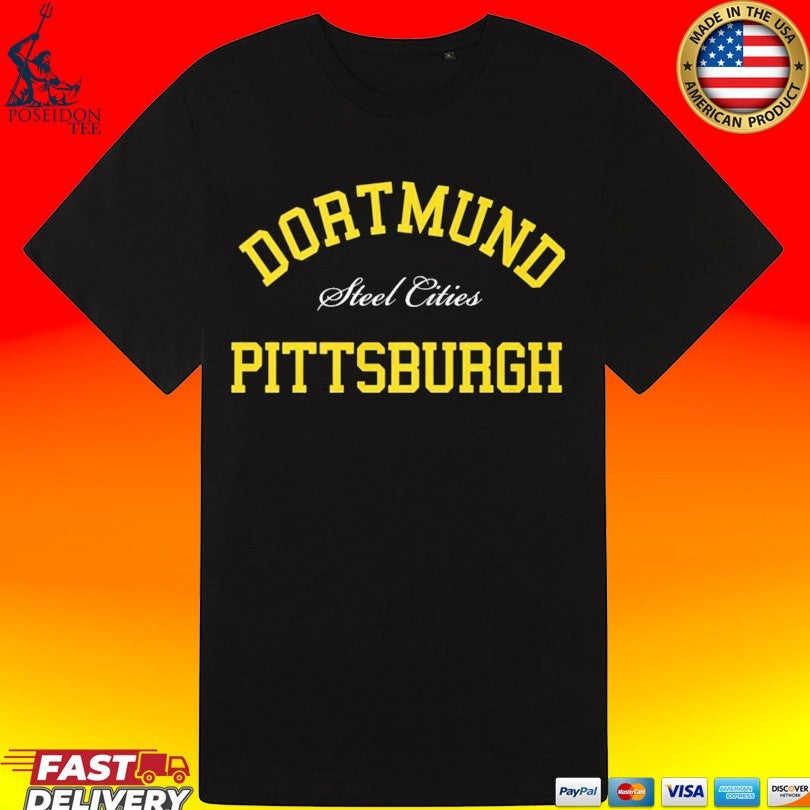 Dortmund Pittsburgh Steel Cities Unisex