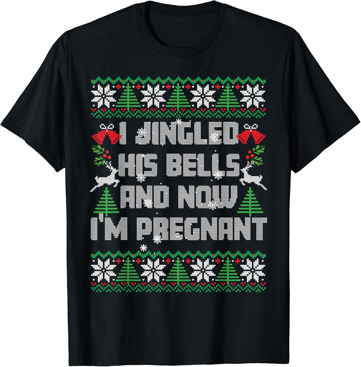 I Jingled His Bells and Now I'm Pregnant