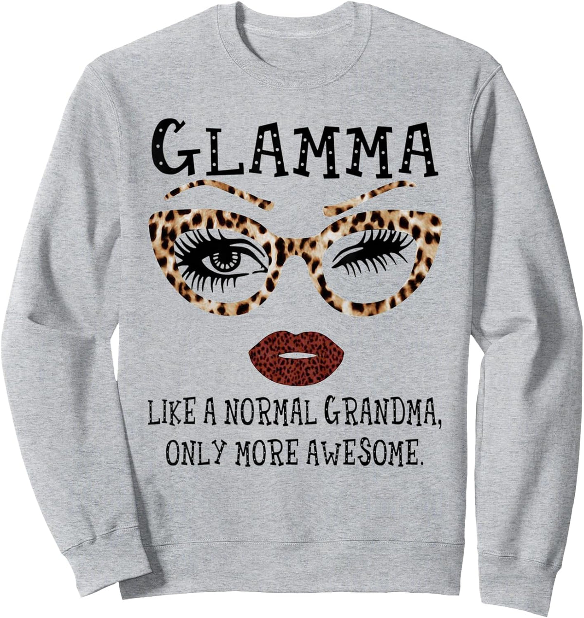 Glamma Like A Normal Grandma