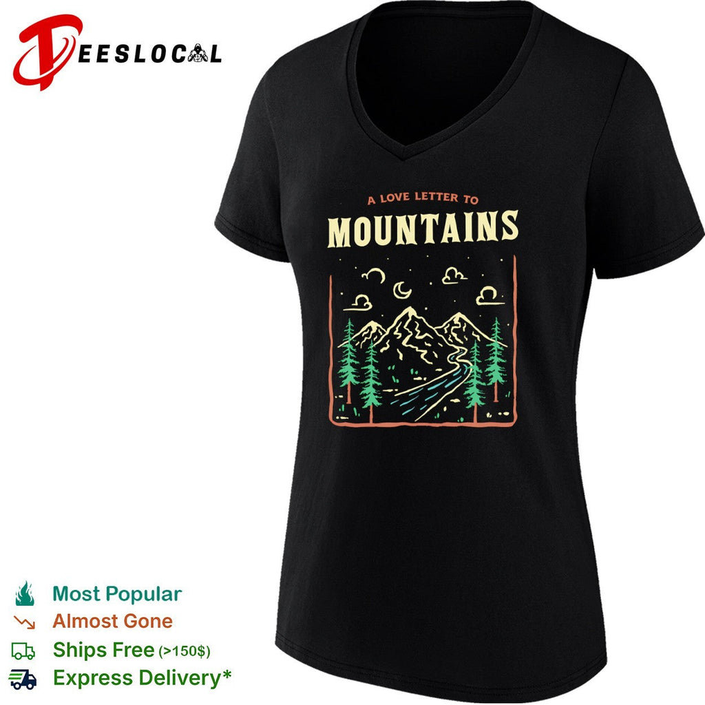 A Love Letter To The Mountains shirt Unisex