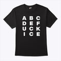 ABCDEFUCK ICE T Shirt Unisex