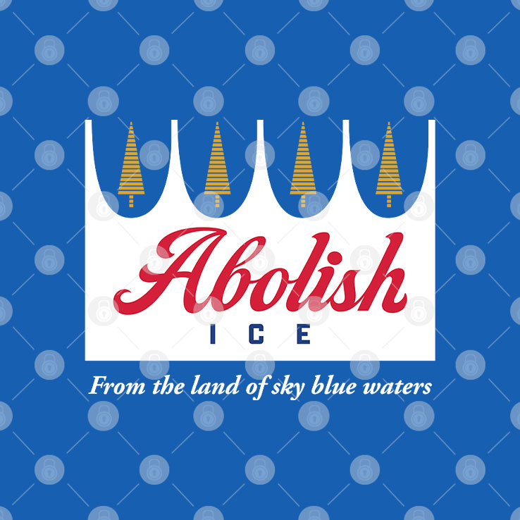 Abolish ICE From The Land Of Sky Blue Waters Minnesota Shirt Unisex