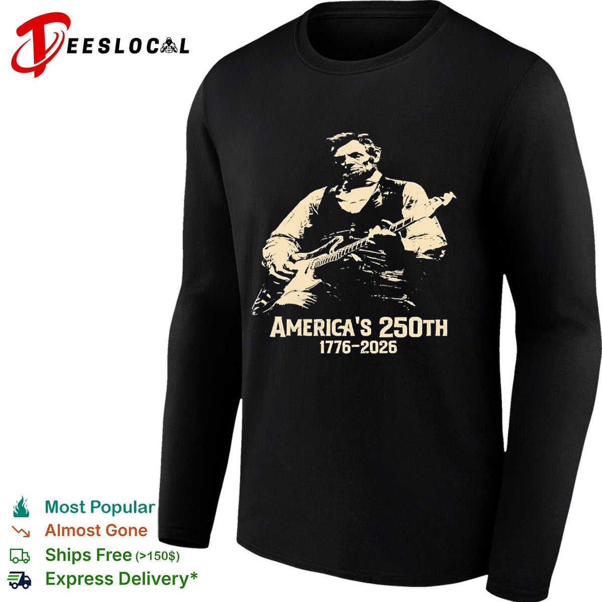 Abraham Lincoln America’s 250th 1776 2026 shirt Unisex