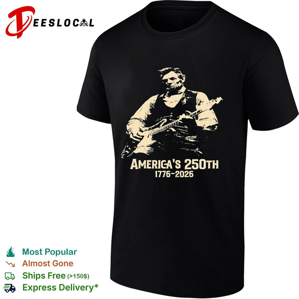 Abraham Lincoln America’s 250th 1776 2026 shirt Unisex