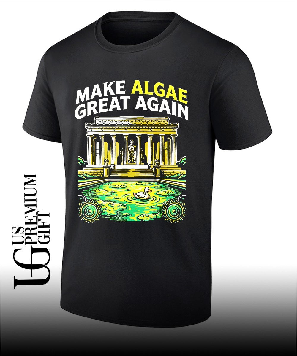 Abraham Lincoln Lincoln Memorial Reflecting Pool Make Algae Great Again shirt Unisex