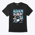 Adam The Woo T Shirt Unisex