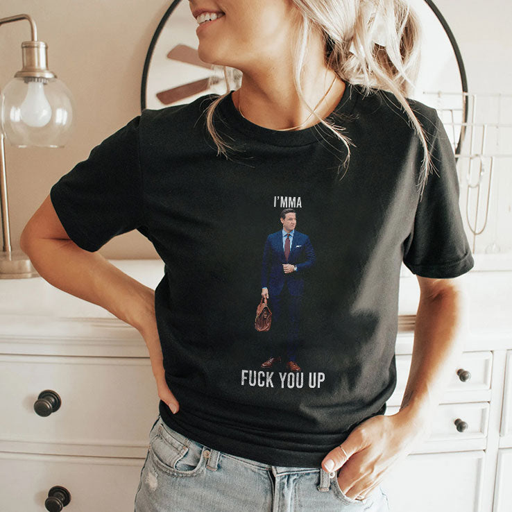 Aidan Kearney I’mma Fuck You Up Shirt Unisex