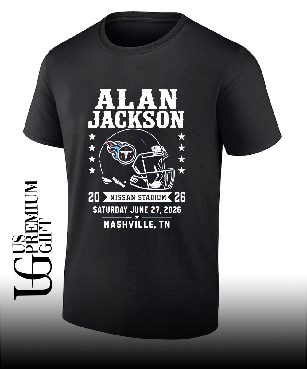 Alan Jackson Nissan Stadium Nashville 2026 Concert Tennessee Titans helmet shirt Unisex