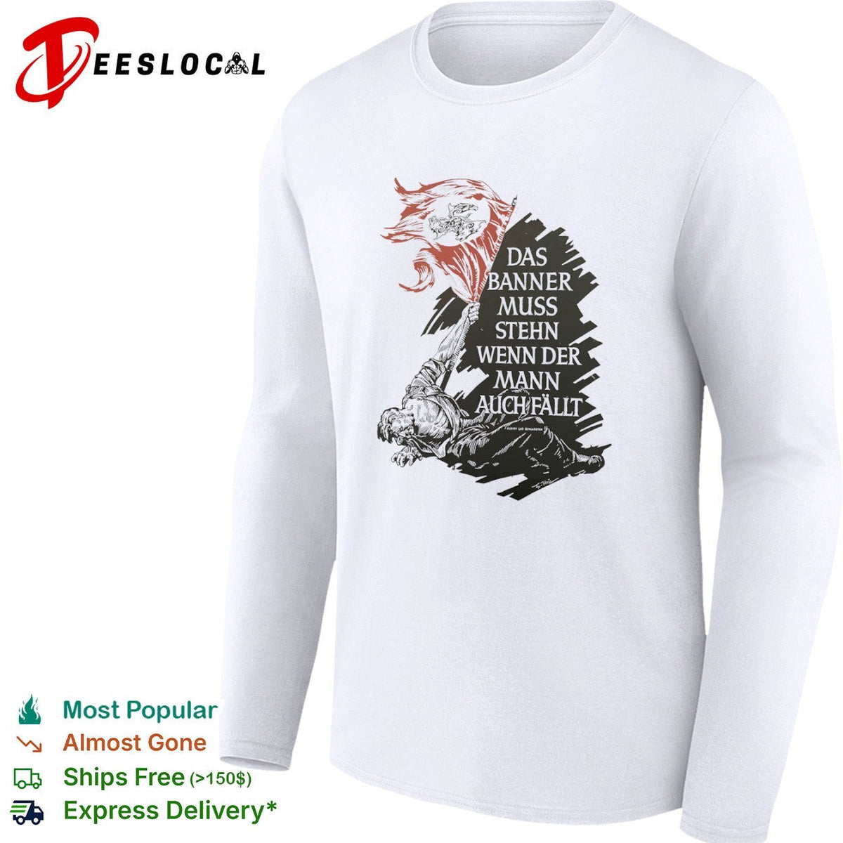Albert Leo Schlageter Das Banner muss stehn wenn der Mann auch fallt propaganda shirt Unisex