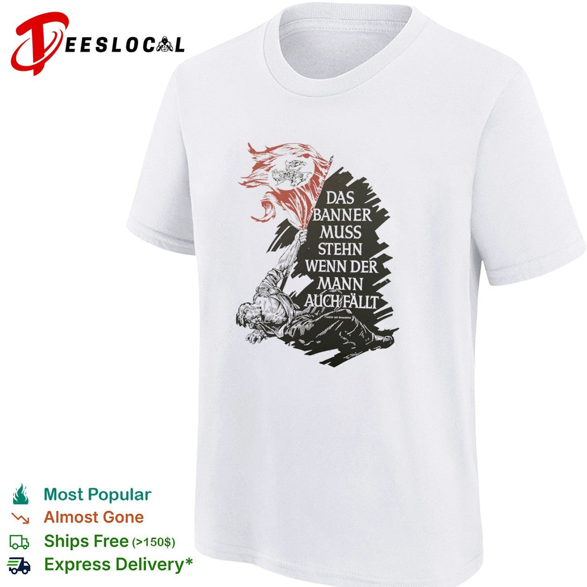 Albert Leo Schlageter Das Banner muss stehn wenn der Mann auch fallt propaganda shirt Unisex