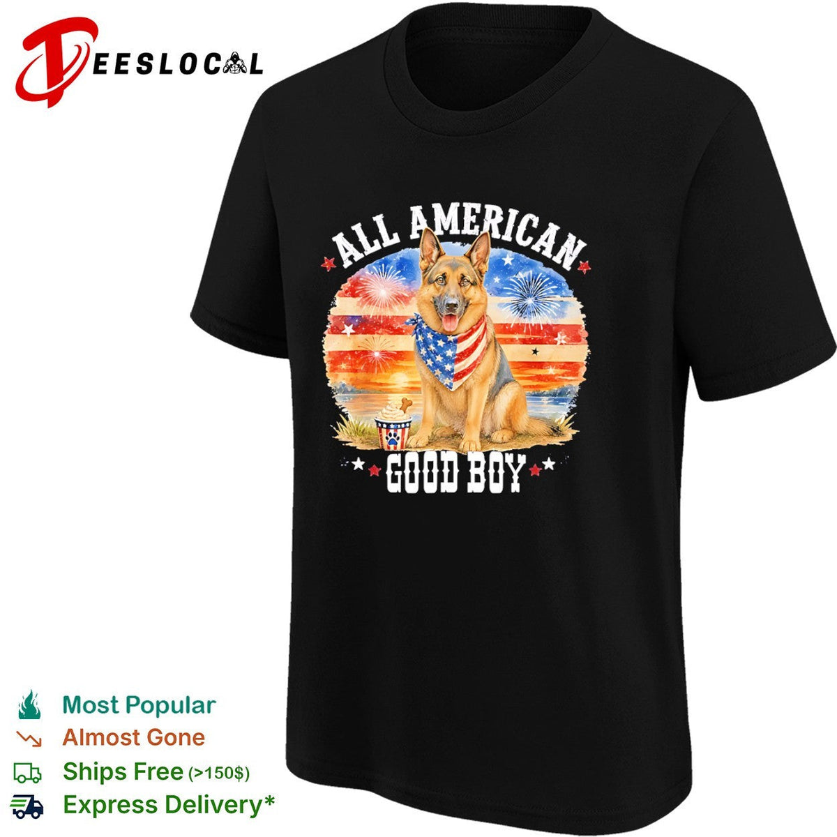 All American Good Boy German Shepherd Fireworks Stars and Stripes Patriotic shirt Unisex
