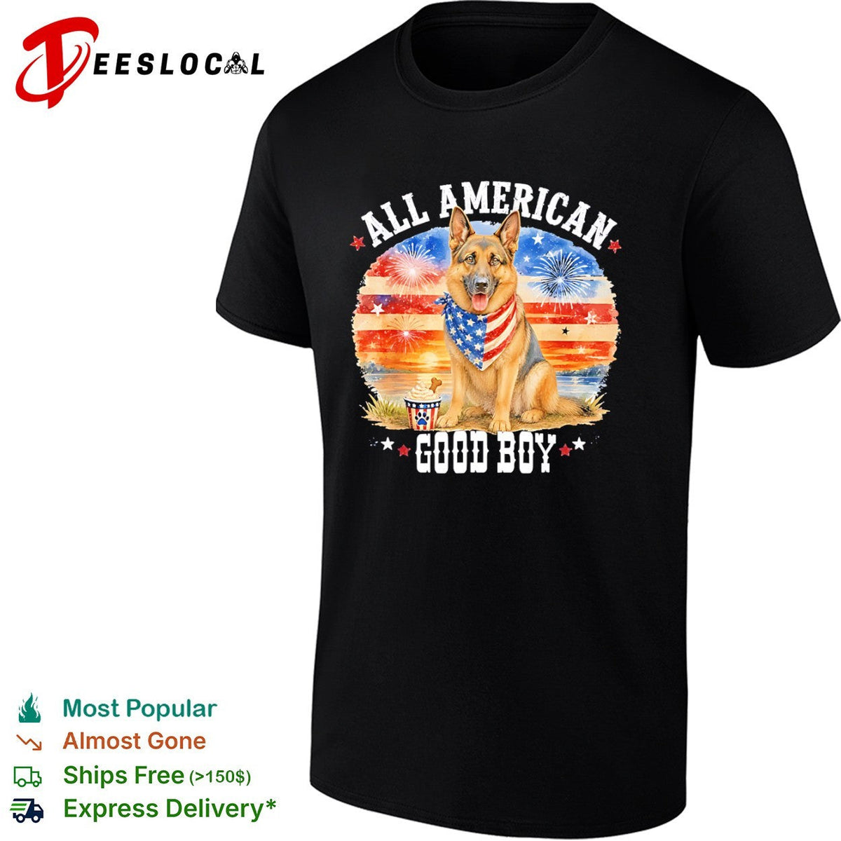 All American Good Boy German Shepherd Fireworks Stars and Stripes Patriotic shirt Unisex
