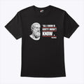 All I Know Is Scotty Doesn’t Know Funny Socrates Parody T Shirt Unisex