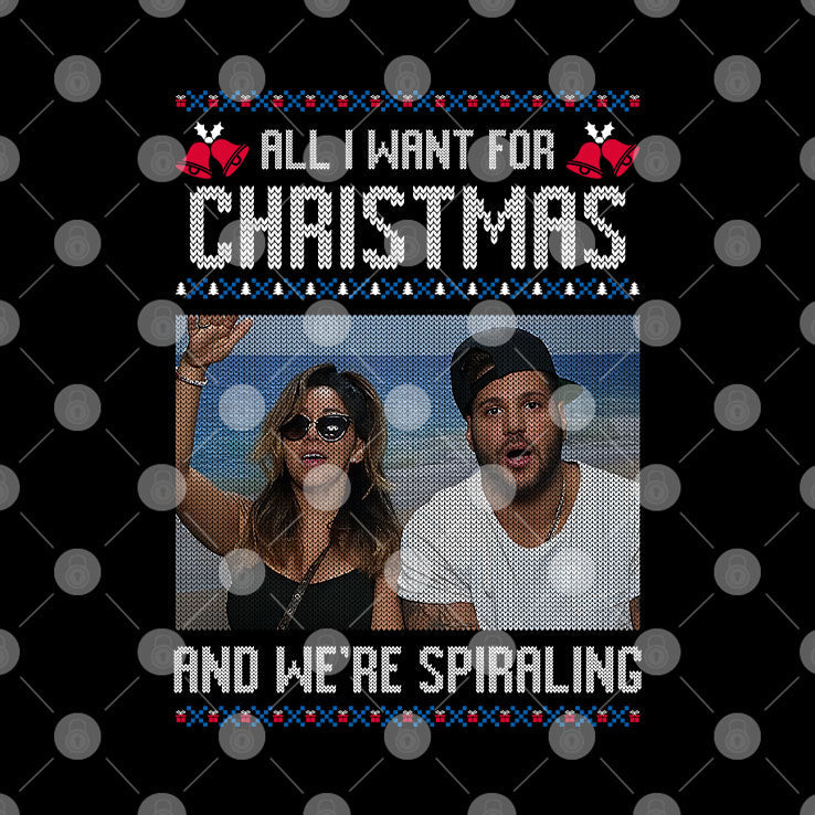 All I Want For Christmas And We’re Spiraling Jersey Shore T Shirt Unisex
