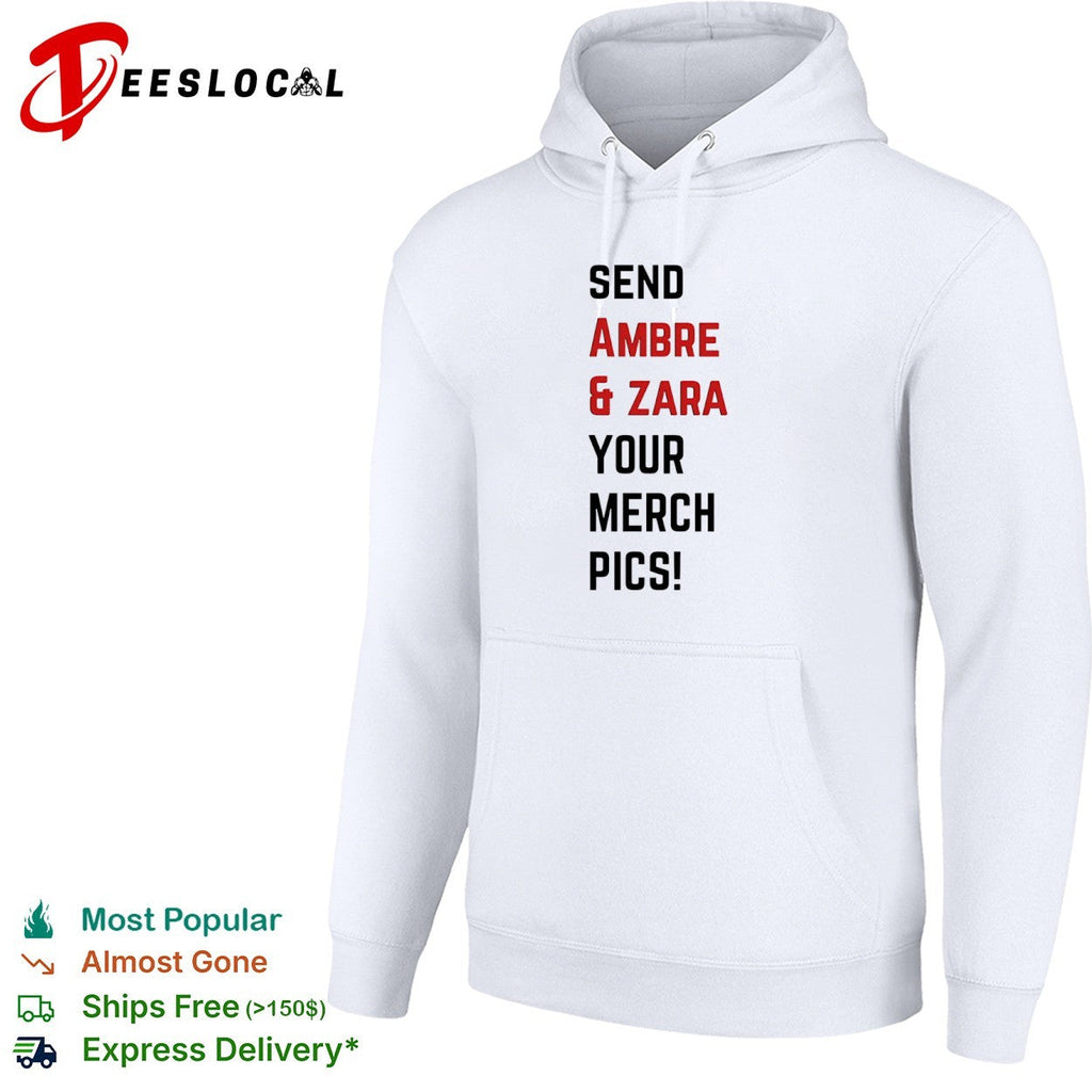 Ambre and Zara send your merch pics shirt Unisex