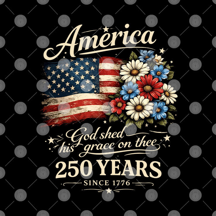 America 250 God Shed His Grace On Thee Shirt Unisex