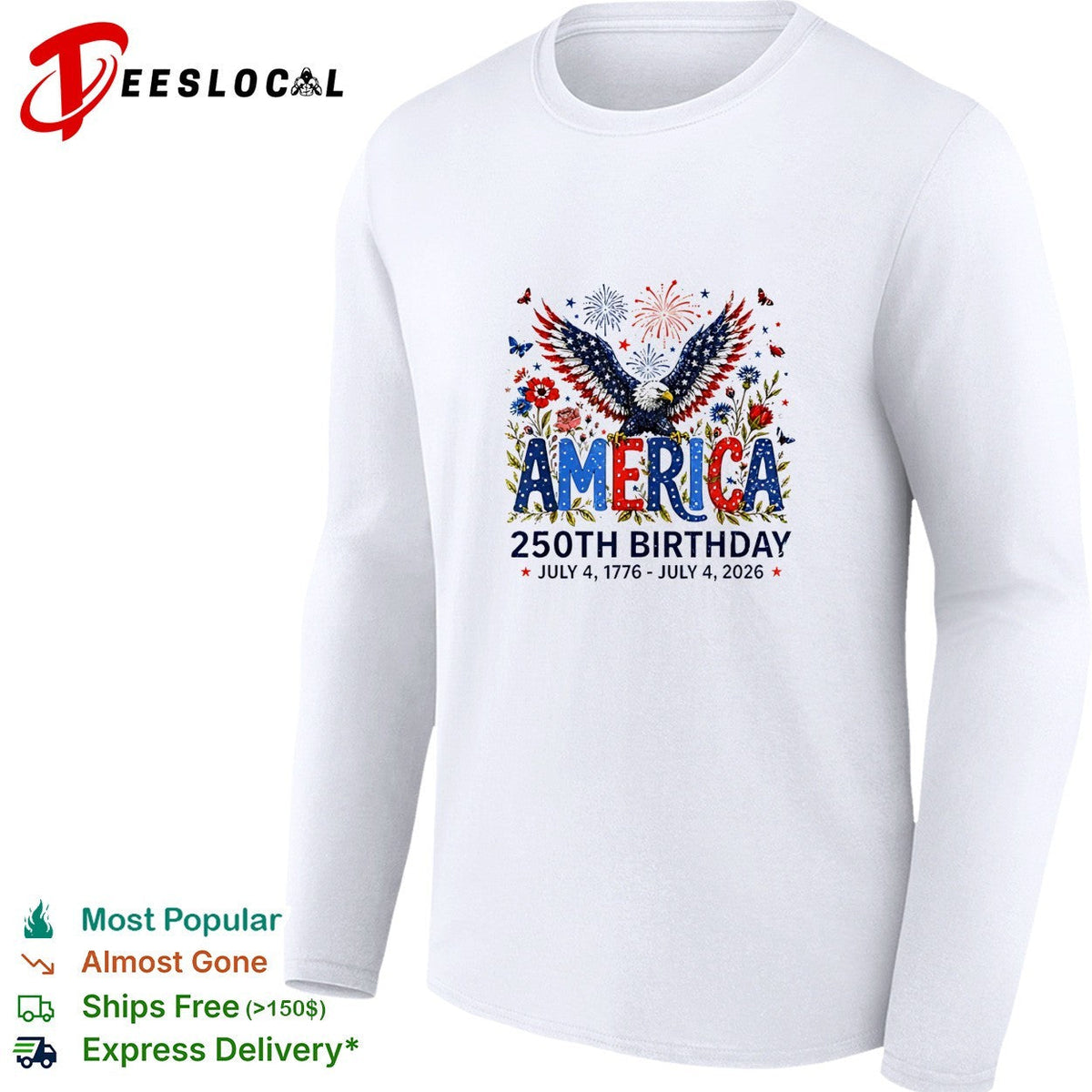 America 250th birthday July 4 1776 to 2026 eagle floral patriotic shirt Unisex