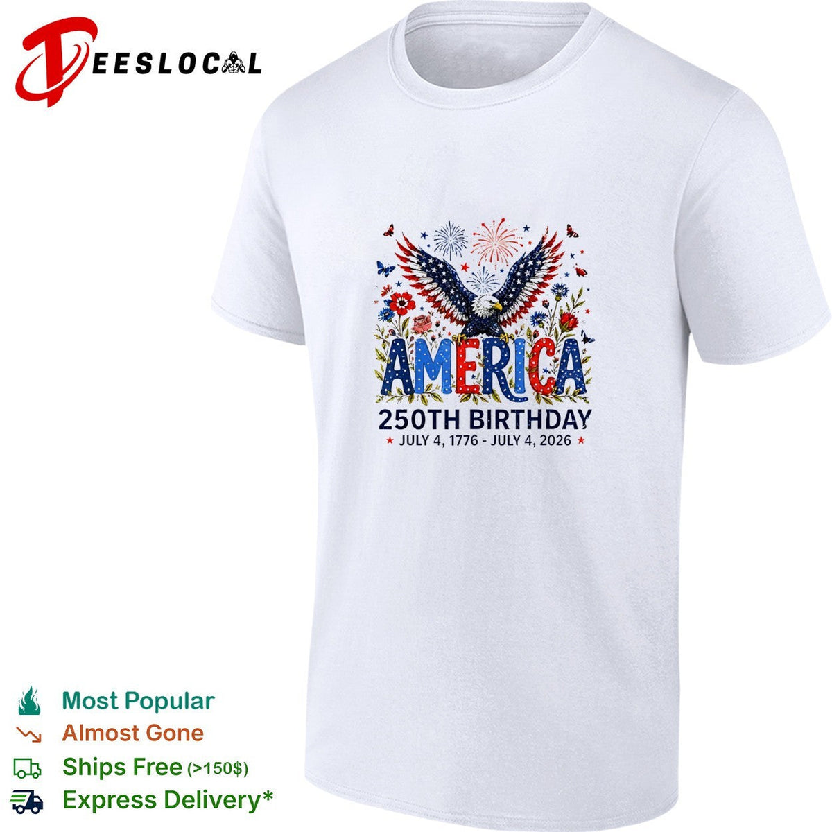 America 250th birthday July 4 1776 to 2026 eagle floral patriotic shirt Unisex