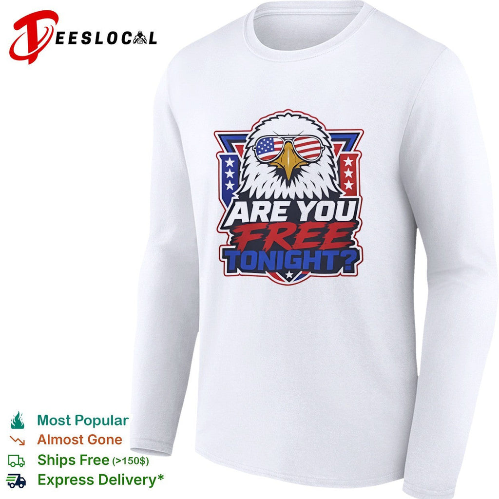 American Eagle Patriotic Flag Sunglasses Are You Free Tonight shirt Unisex