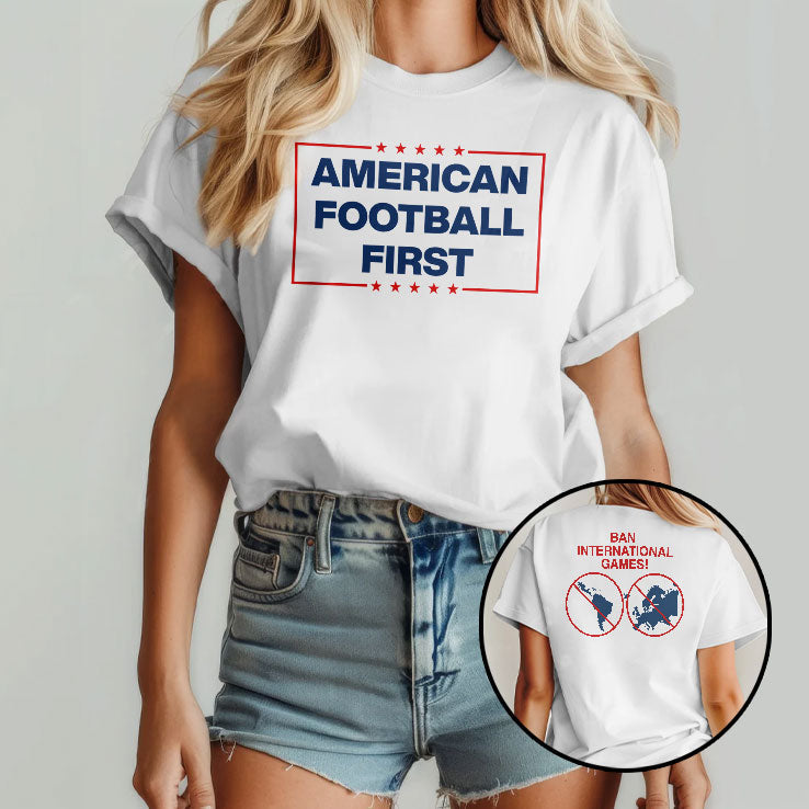 American Football First Ban International Games Shirt Unisex