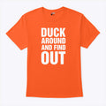 Anaheim Ducks Duck Around And Find Out T Shirt Unisex