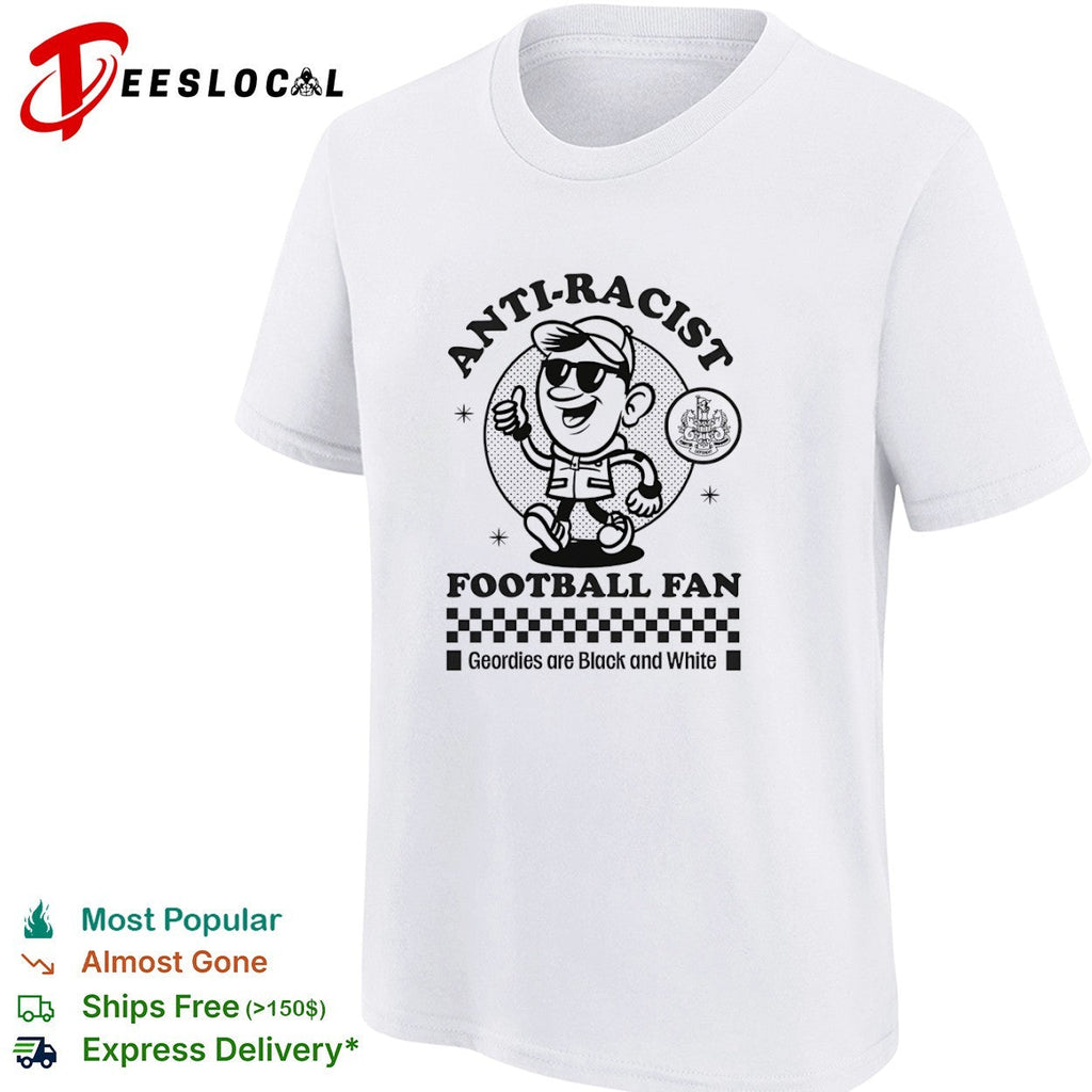 Anti-racist Football Fan shirt Unisex