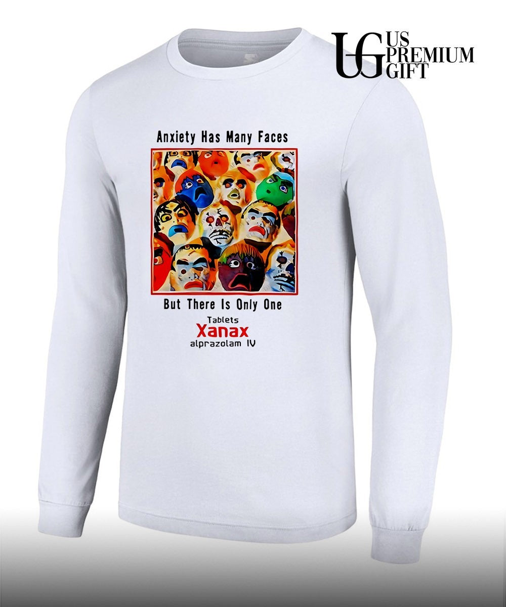 Anxiety Has Many Faces But There Is Only One Tablets shirt Unisex