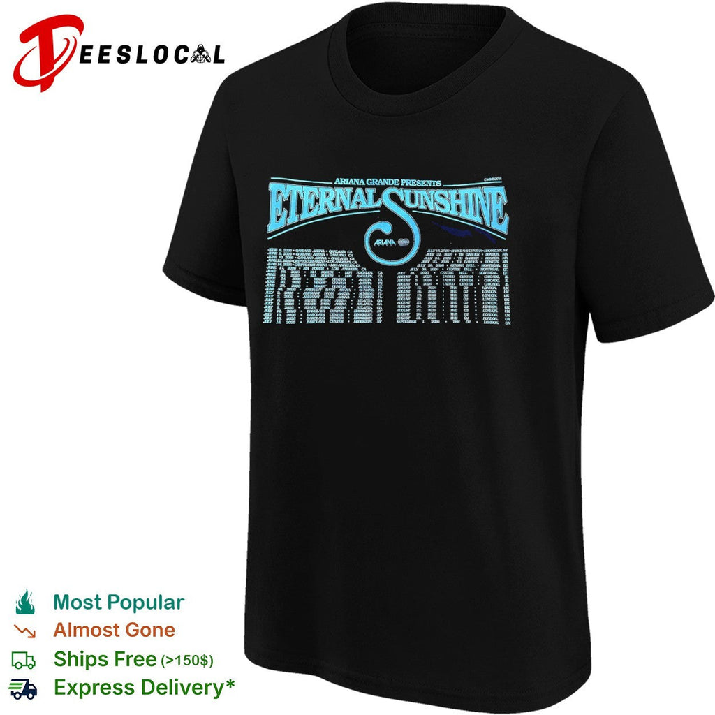 Ariana Grande Eternal Sunshine 2026 Tour Dates Concert Schedule Concert Tour shirt Unisex