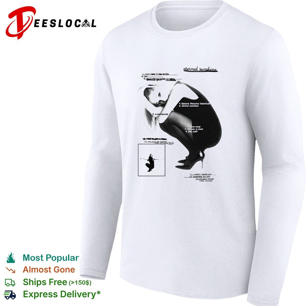 Ariana Grande eternal sunshine tracklist intro bye don’t wanna break up again shirt Unisex