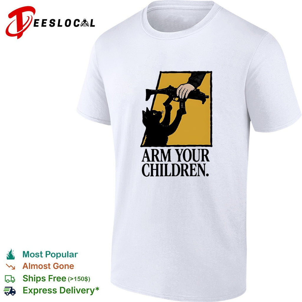 Arm Your Children Black cat claim gun humor shirt Unisex