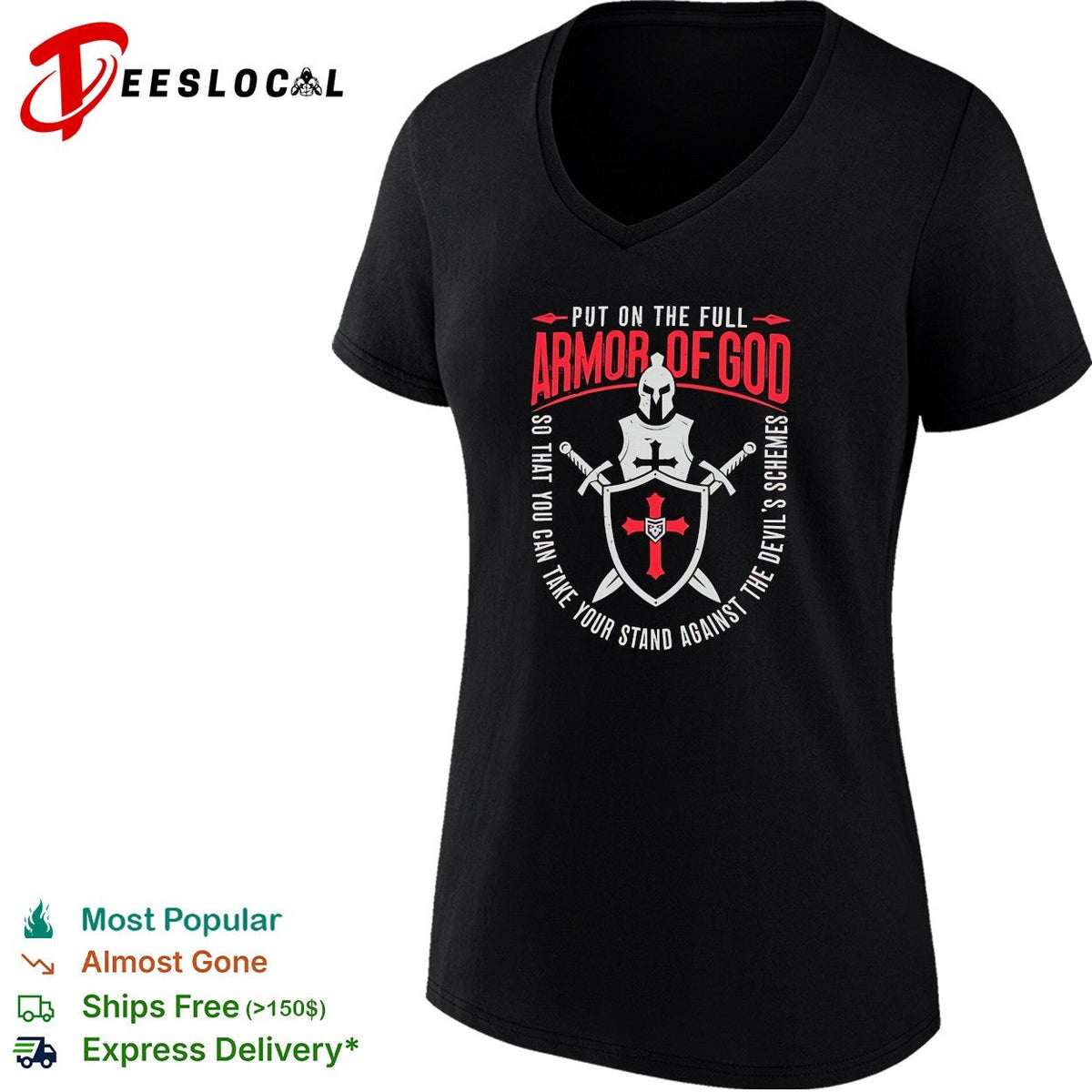 Armor of God knight shield swords quote shirt Unisex