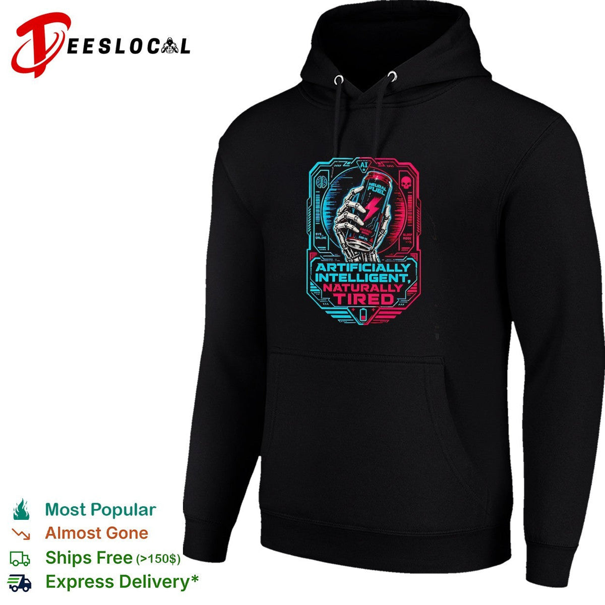 Artificially intelligent naturally tired cyborg hand energy drink graphic shirt Unisex