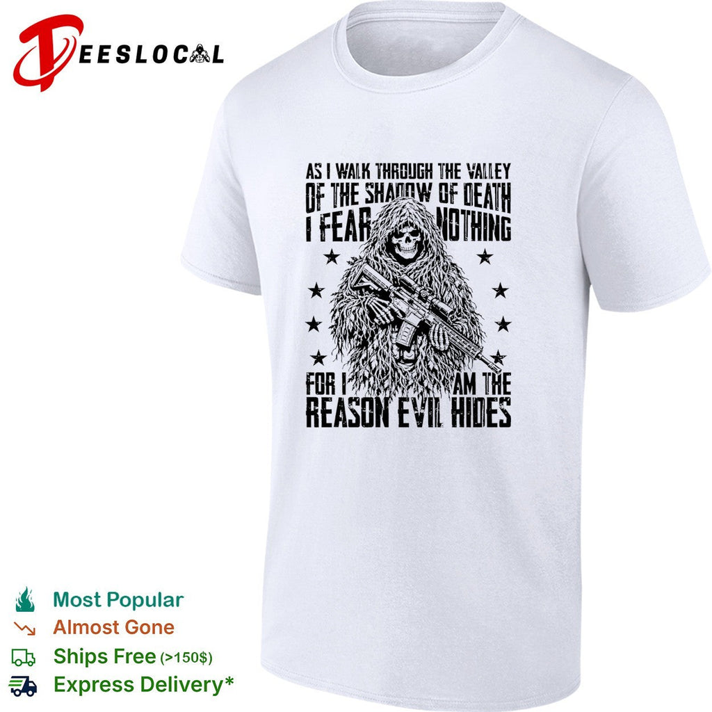 As I walk through the valley of the shadow of death soldier skull shirt Unisex