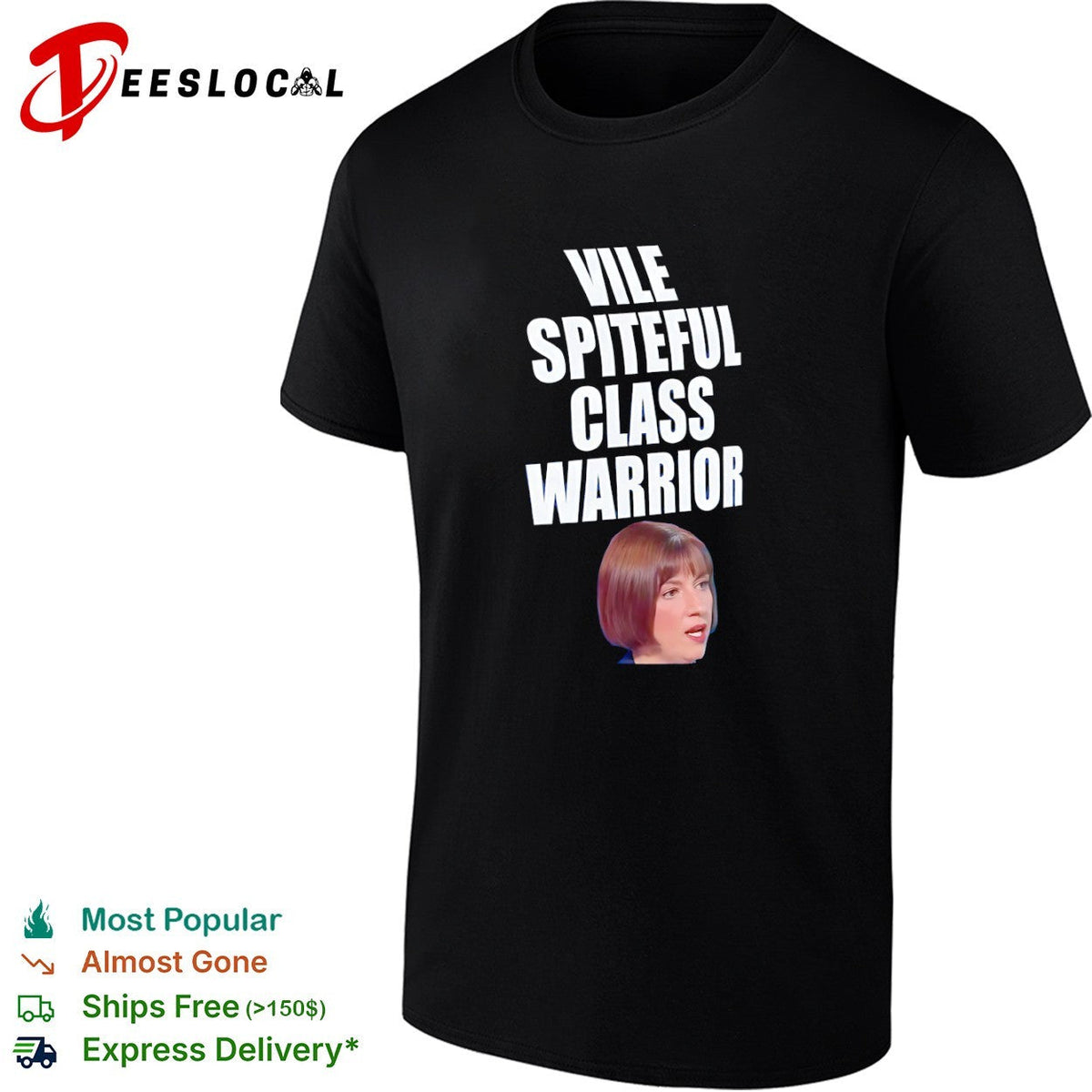 Ash Sarkar Vile Spiteful Class Warrior shirt Unisex