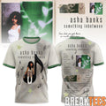 Asha Banks “something inbetween” 2026 Shirt Unisex