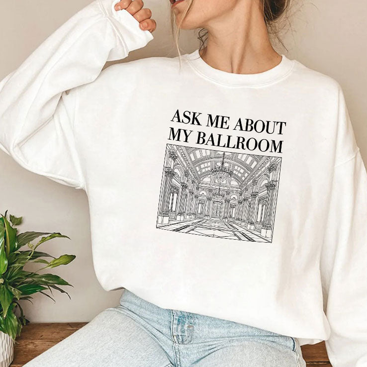 Ask Me About My Ballroom Shirt Unisex