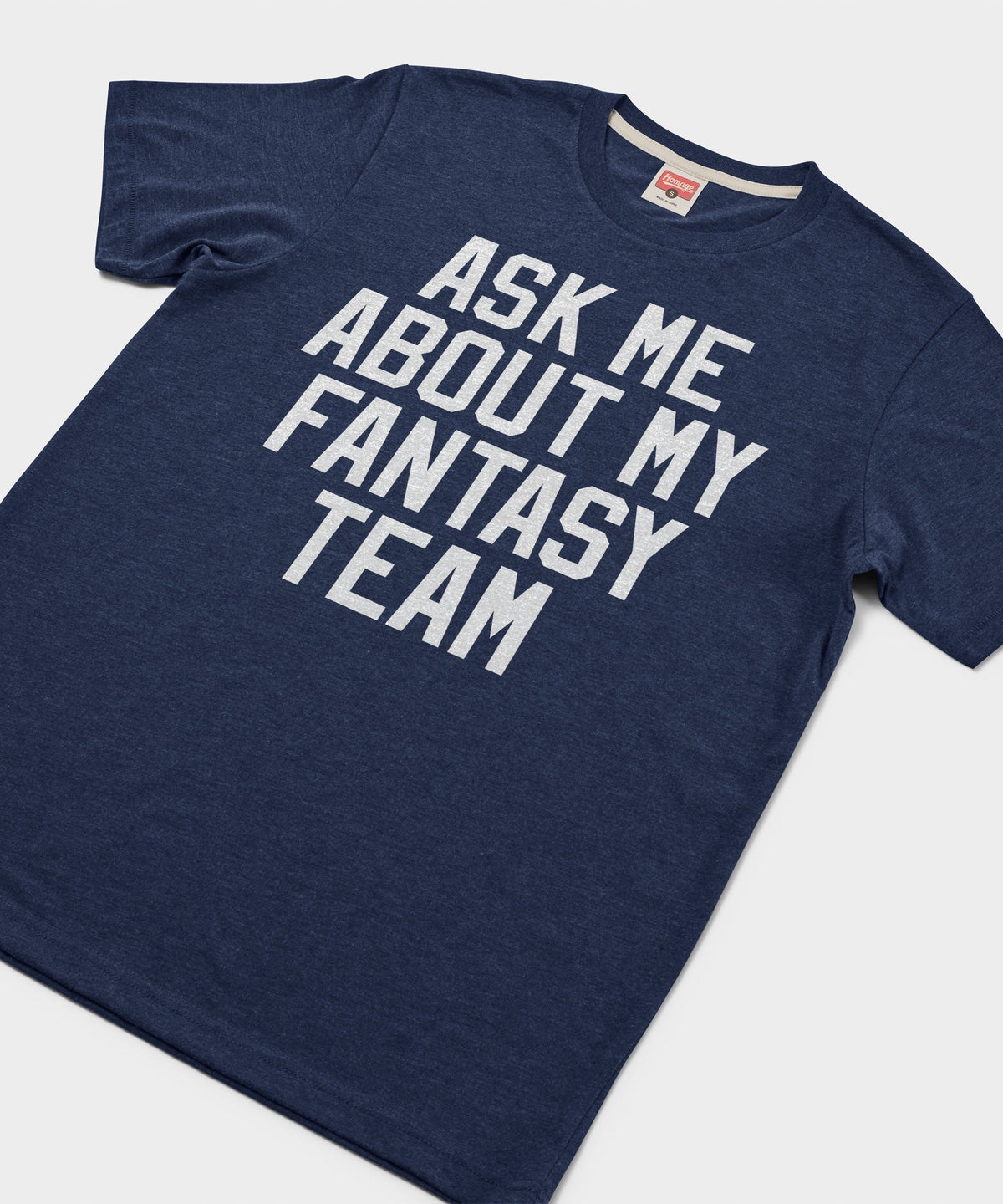 Ask Me About My Fantasy Team Unisex