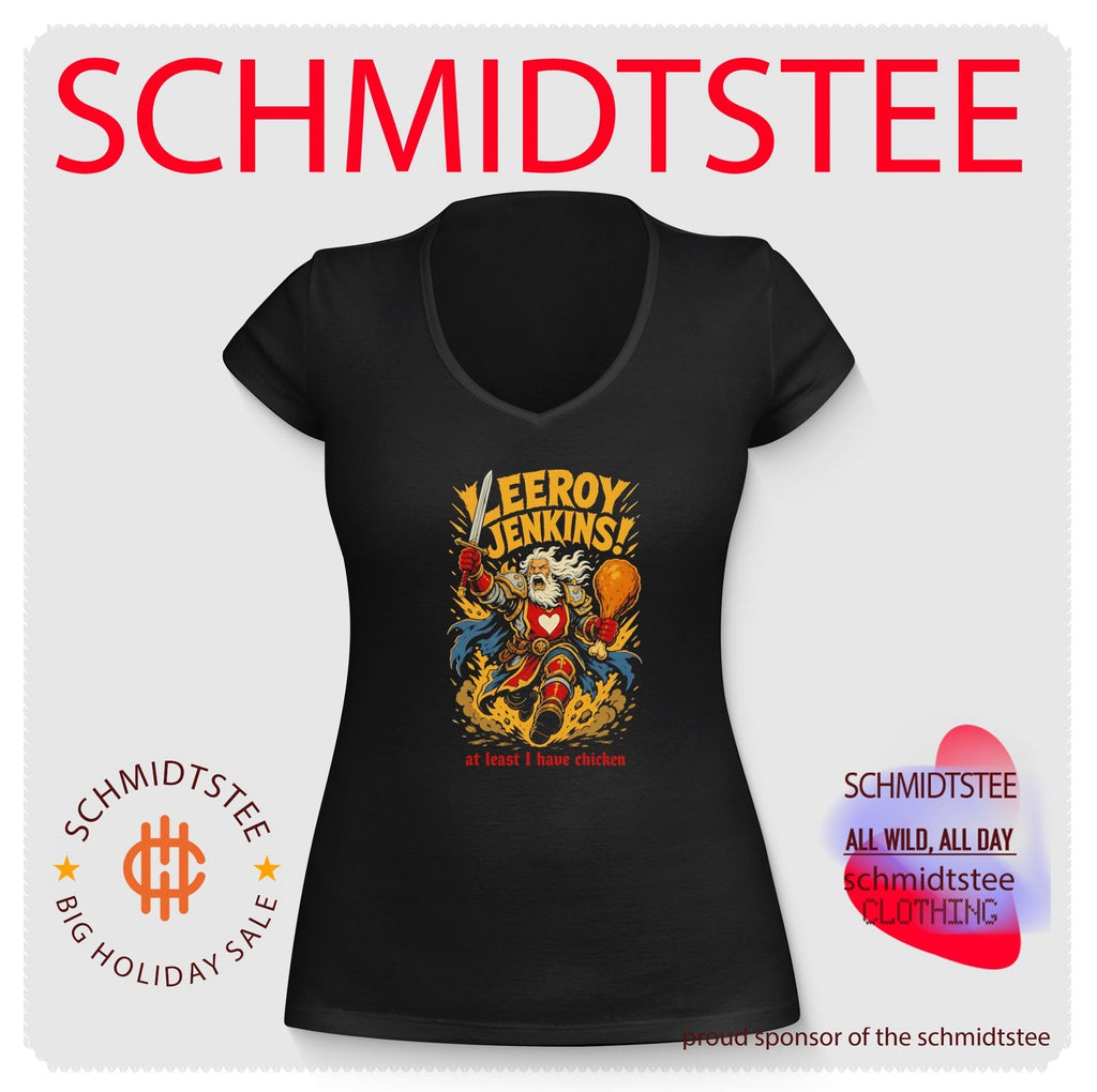 At Least I Have Chicken Leeroy Jenkins Legend shirt Unisex
