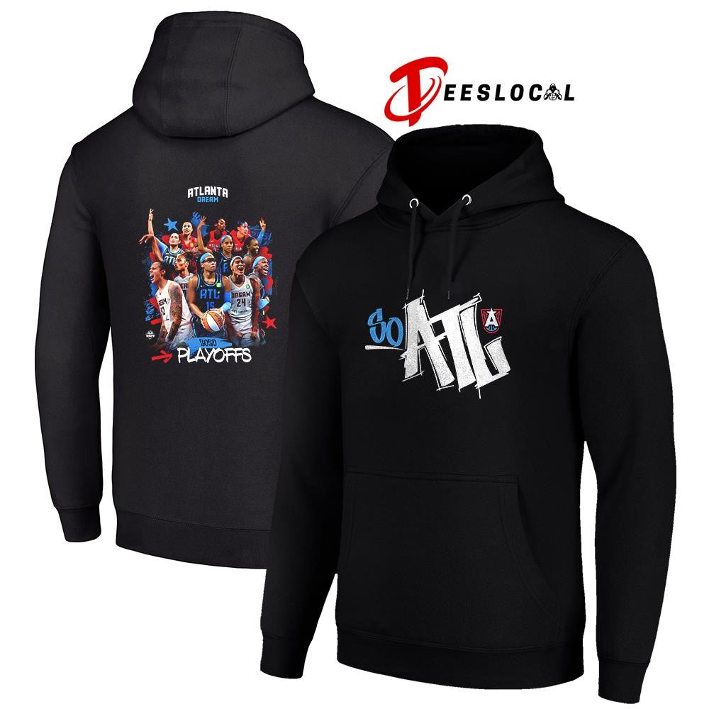 Atlanta Dream Playoffs so ATL team graphic shirt Unisex