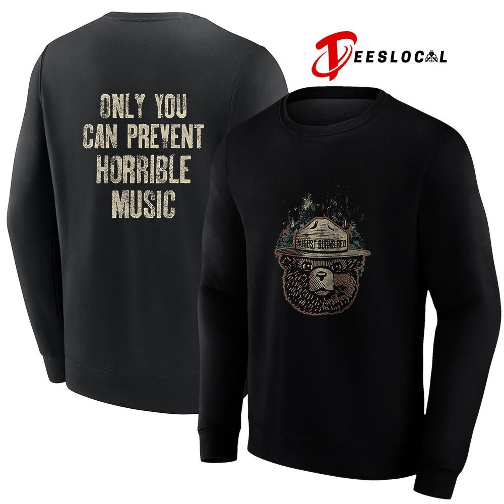 August Burns Red Smokey the Bear only you can prevent horrible music graphic shirt Unisex
