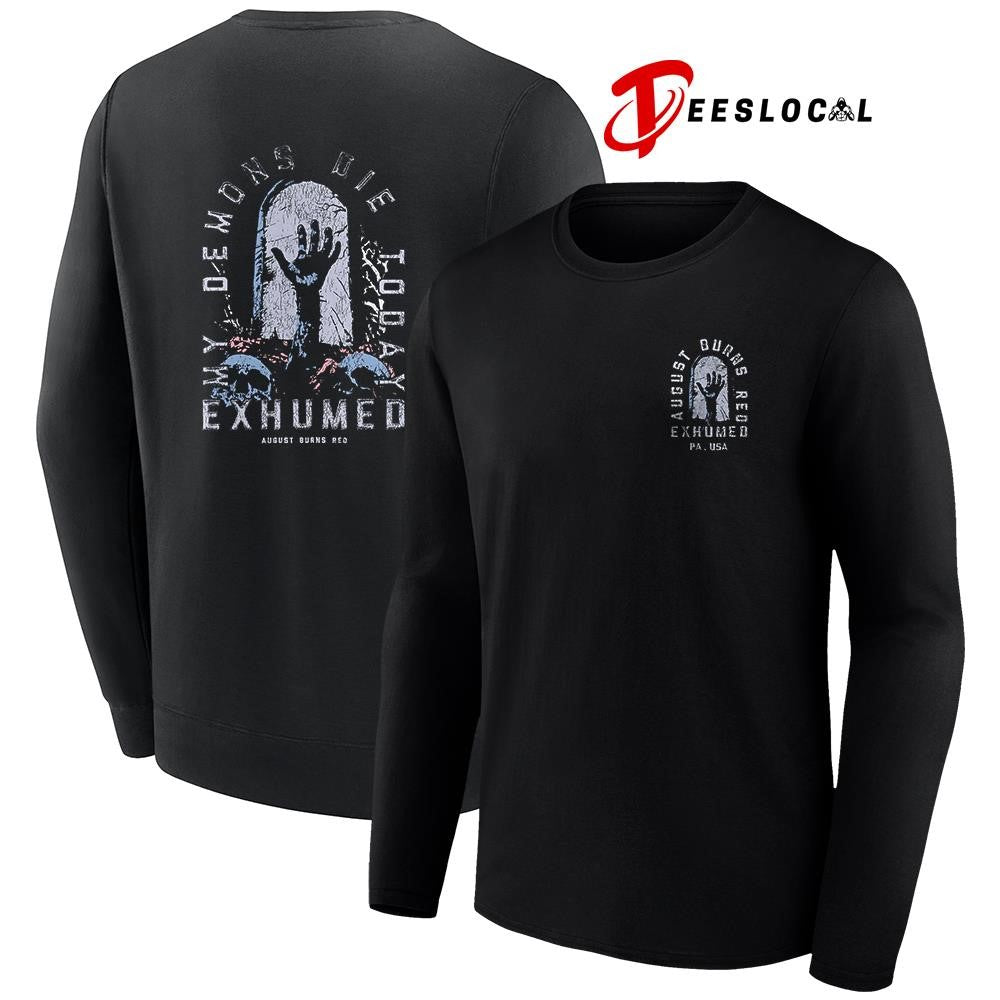 August Burns Red my demons die today exhumed graphic shirt Unisex