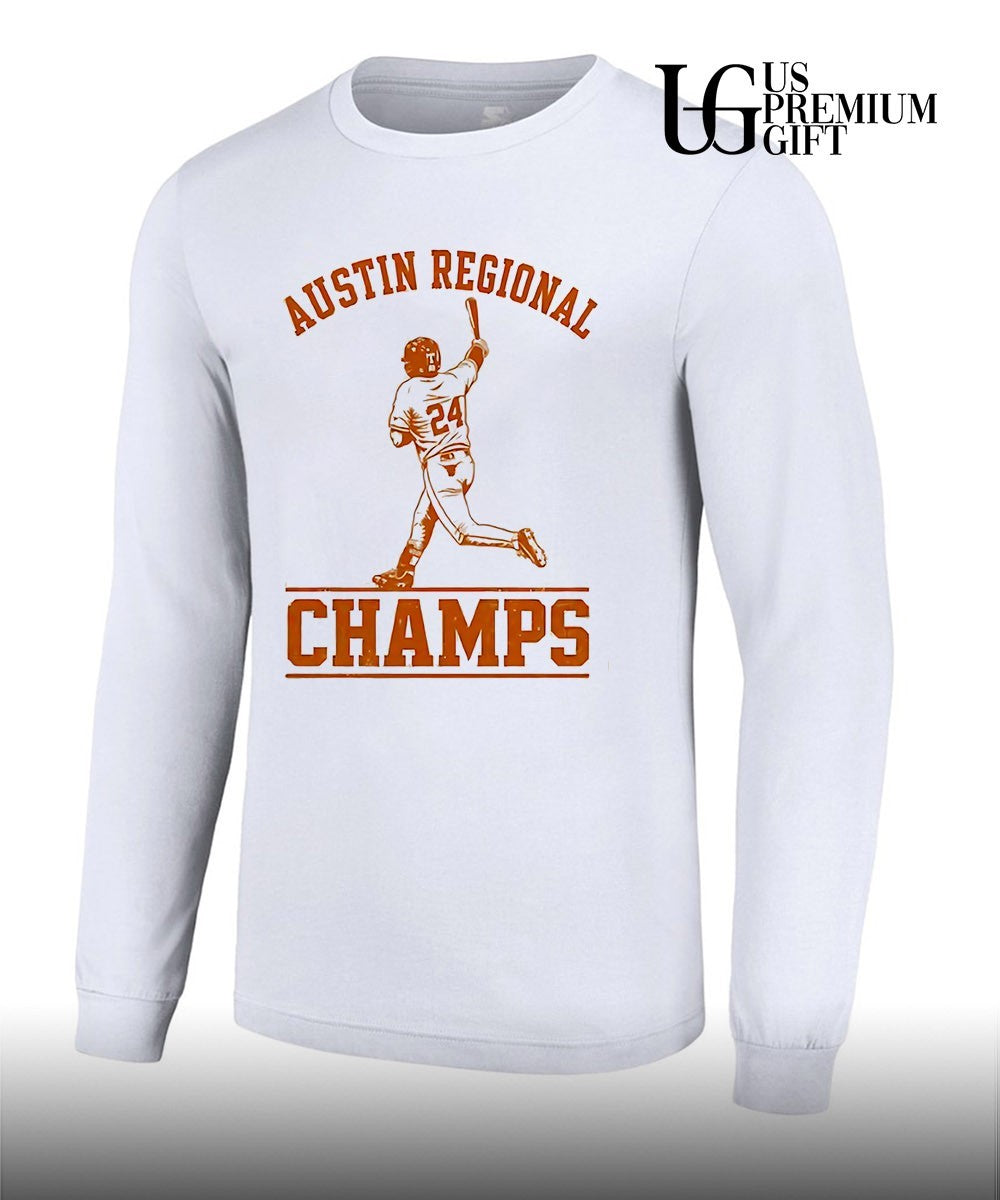 Austin Regional Champs Texas Longhorns NCAA Baseball 2026 shirt Unisex