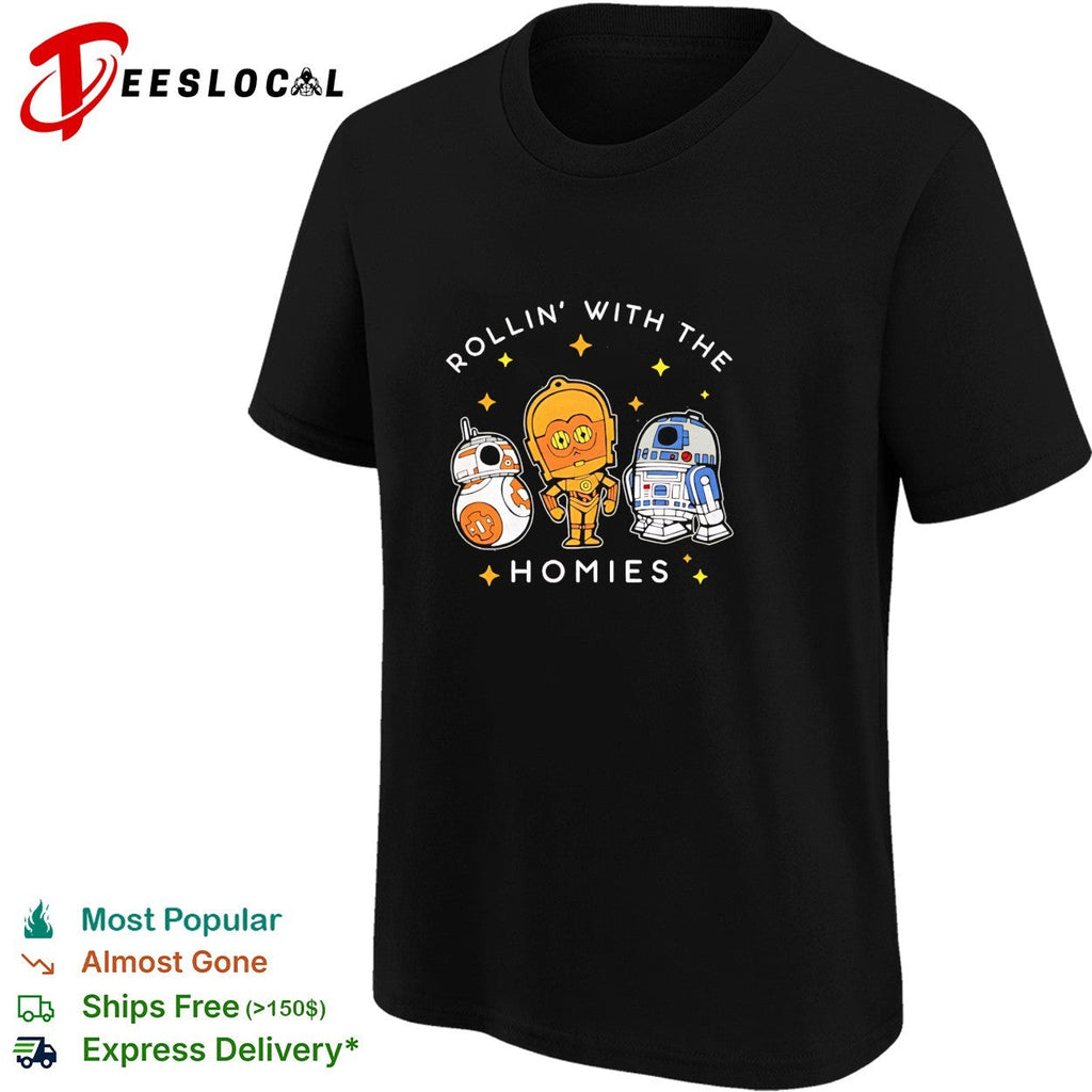 BB8 C3PO R2D2 rollin’ with the homies shirt Unisex