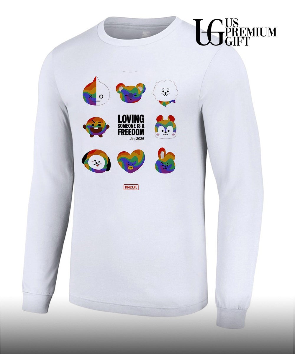 BT21 characters Loving Someone Is A Freedom Jin 2026 shirt Unisex
