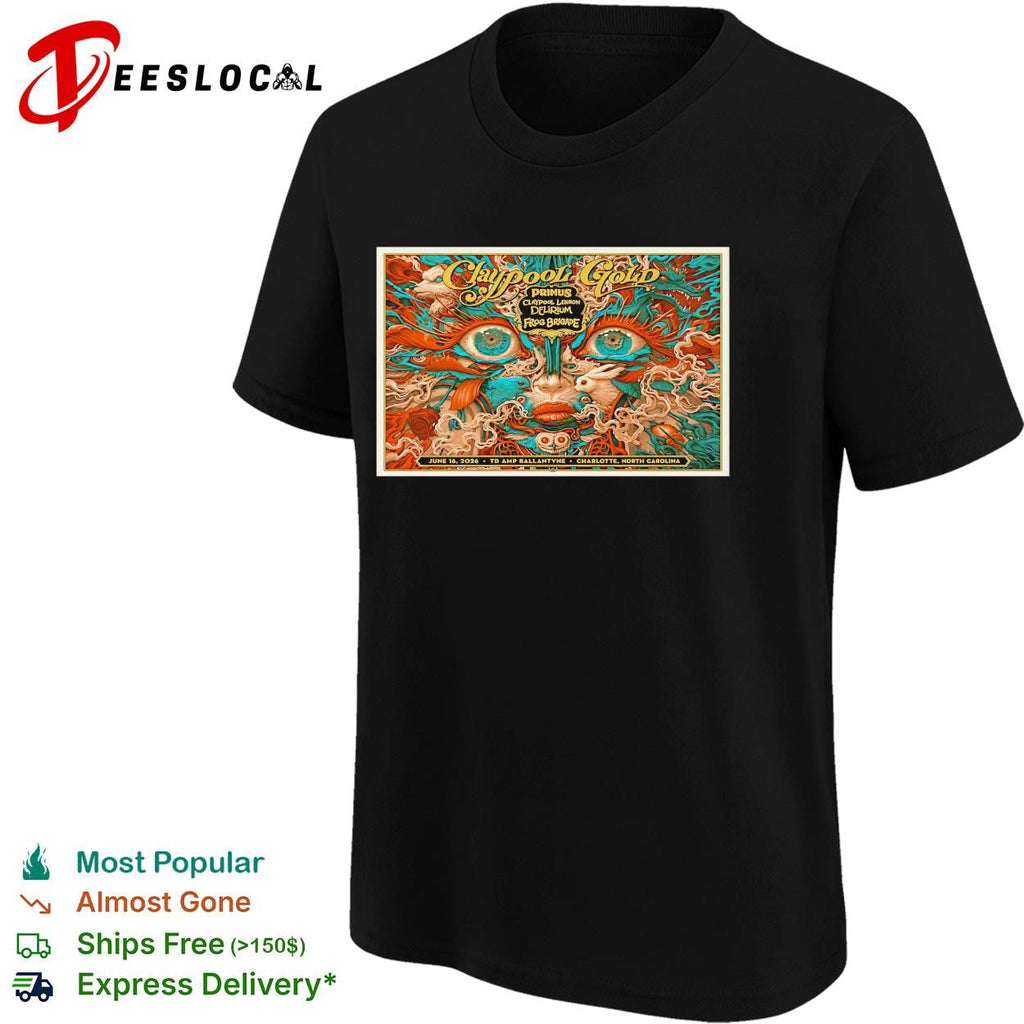 Claypool Gold Primus Claypool Lennon Delirium Frog Brigade June 16 2026 Charlotte poster shirt