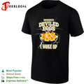 Bad News for Deviled Eggs I Woke Up shirt Unisex