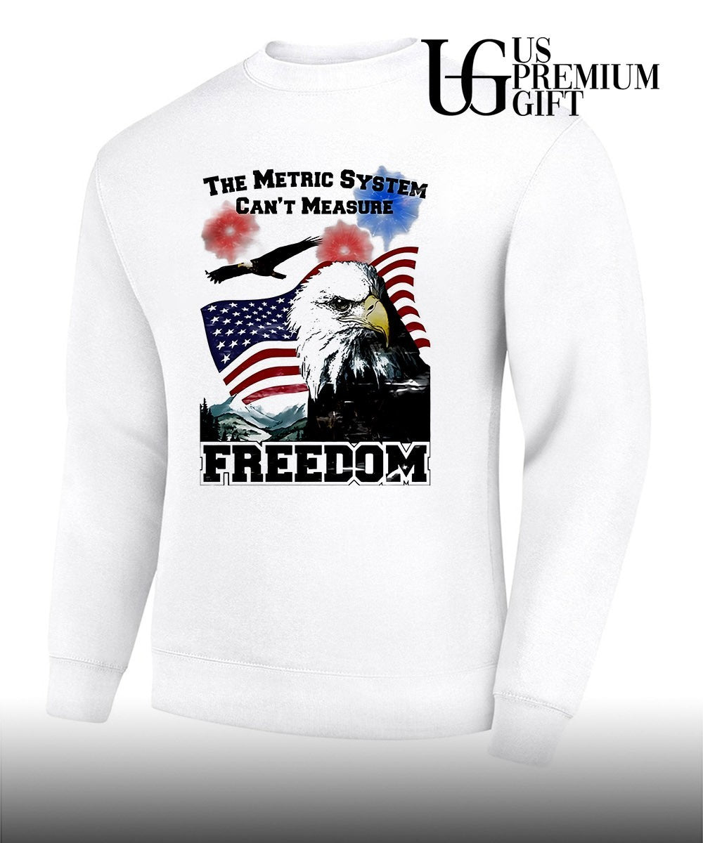 Bald Eagle American flag the metric system can’t measure freedom shirt Unisex
