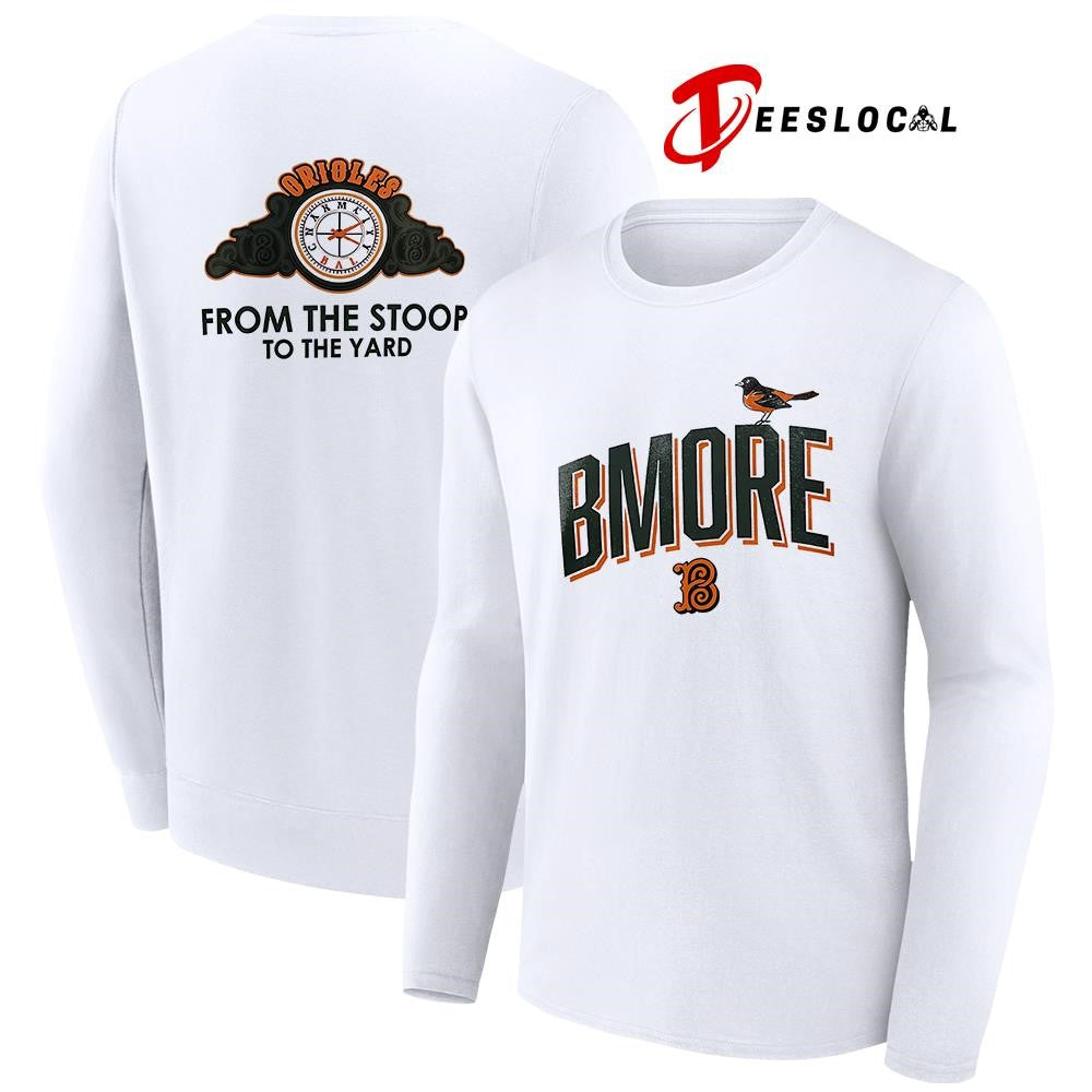 Baltimore Orioles Bmore from the Stoop the yard shirt Unisex